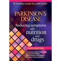 Parkinson's Disease - Reducing Symptoms with Nutrition and Drugs 2017 Revised Edition - Paperback