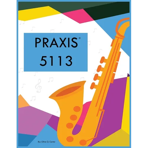 PRAXIS 5113 - Paperback