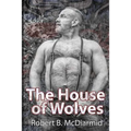 The House of Wolves - Paperback