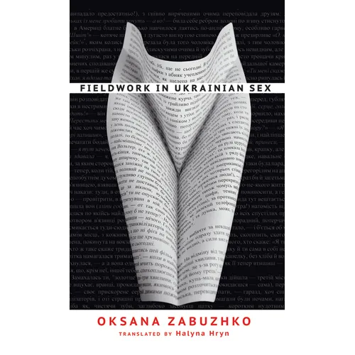 Fieldwork in Ukrainian Sex - Paperback