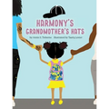 Harmony's Grandmothers Hats - Paperback