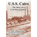 U.S.S. Cairo: The Story of a Civil War Gunboat