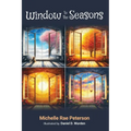 Window to the Seasons - Paperback