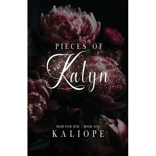 Pieces of Kalyn - Paperback