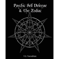 Psychic Self-Defense & the Zodiac - Paperback