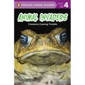 Animal Invaders: Creatures Causing Trouble - Paperback