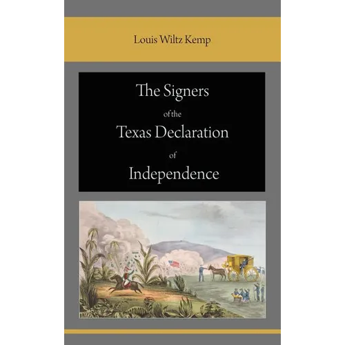 The Signers of the Texas Declaration of Independence