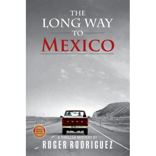 The Long Way to Mexico - Paperback