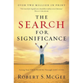 The Search for Significance: Seeing Your True Worth Through God's Eyes - Paperback