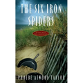 Six Iron Spiders - Paperback