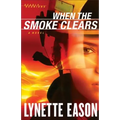 When the Smoke Clears - Paperback