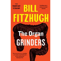 The Organ Grinders - Paperback