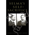 Selma's Self-Sacrifice - Paperback