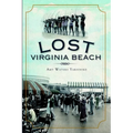 Lost Virginia Beach - Paperback