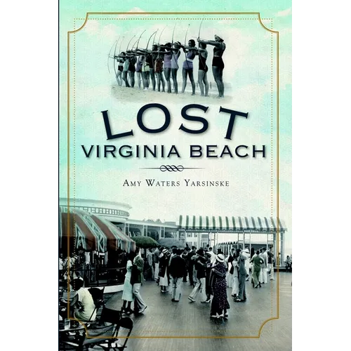 Lost Virginia Beach - Paperback