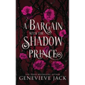 A Bargain With The Shadow Prince - Paperback