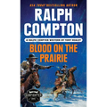 Ralph Compton Blood on the Prairie - Mass Market Paperbound