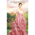 How to Catch a Devilish Duke - Paperback