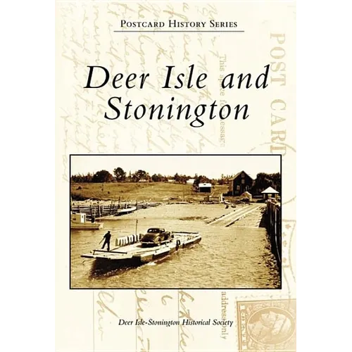 Deer Isle and Stonington - Paperback