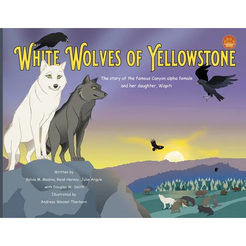 White Wolves of Yellowstone - PB Environmental Heroes - Paperback