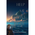 Help Me To Live Right: Volume 1 - Hardcover