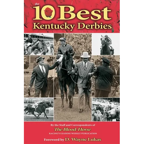 The 10 Best Kentucky Derbies - Paperback