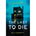 The Last to Die - Paperback