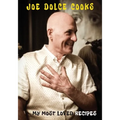 Joe Dolce Cooks - Standard Edition - Paperback