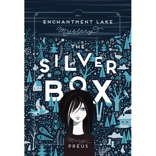 The Silver Box: An Enchantment Lake Mystery - Hardcover