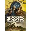 The World War II Bond Campaign