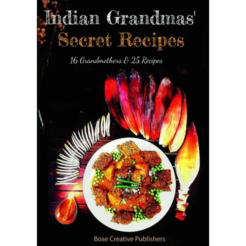 Indian Grandmas Secret Recipes - Paperback