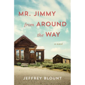 Mr. Jimmy from Around the Way - Hardcover