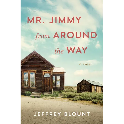 Mr. Jimmy from Around the Way - Hardcover