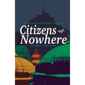 Citizens of Nowhere: an anthology of utopic fiction - Paperback