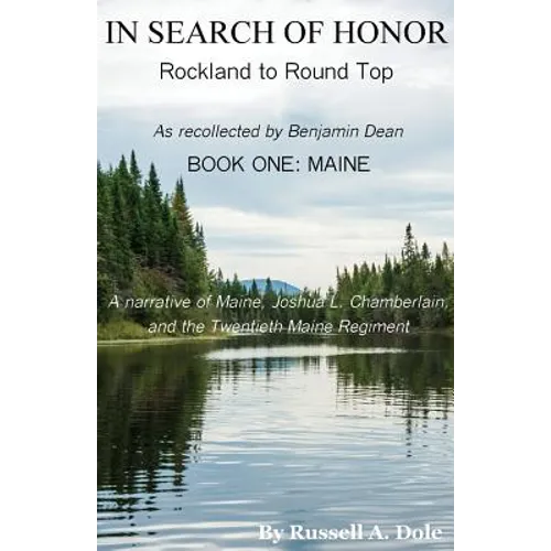 In Search of Honor: Rockland to Round Top