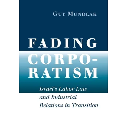 Fading Corporatism