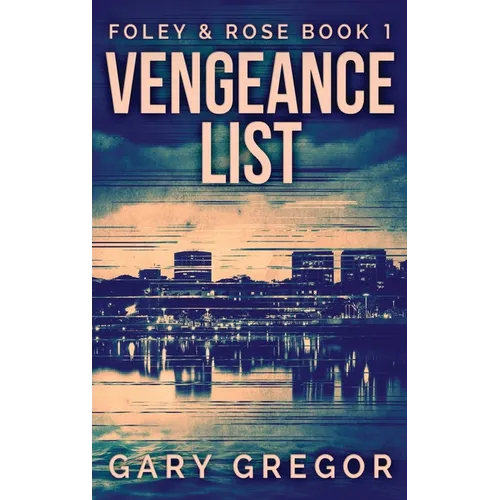 Vengeance List - Hardcover