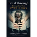 Breakthrough: Living a Life That Overflows - Paperback