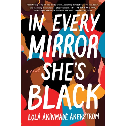 In Every Mirror She's Black - Paperback
