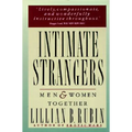 Intimate Strangers: Men and Women Together - Paperback