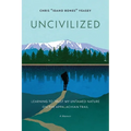 Uncivilized - Paperback
