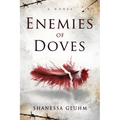 Enemies of Doves - Paperback