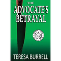 The Advocate's Betrayal - Paperback