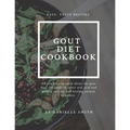 Gout Diet Cookbook - Paperback