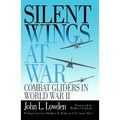 Silent Wings at War Pa - Paperback