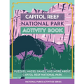 Capitol Reef National Park Activity Book - Paperback