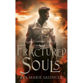 Fractured Souls (Fallen Messengers Book 1) - Paperback