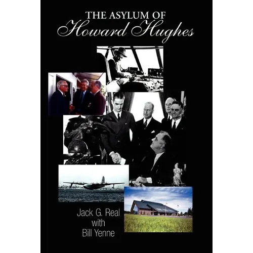 The Asylum of Howard Hughes - Hardcover