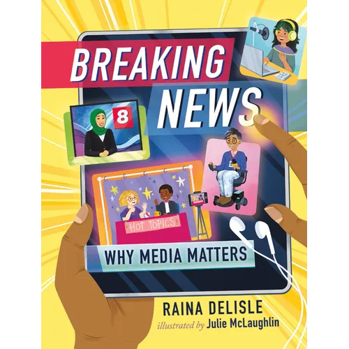 Breaking News: Why Media Matters - Hardcover