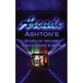 Ashton's Stash of Arcade Cheat Codes & More - Paperback